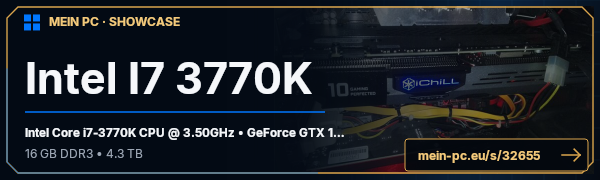 PC-Showcase Intel I7 3770K von Darkage auf MEIN PC