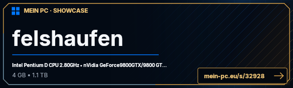 PC-Showcase felshaufen von felshaufen auf MEIN PC