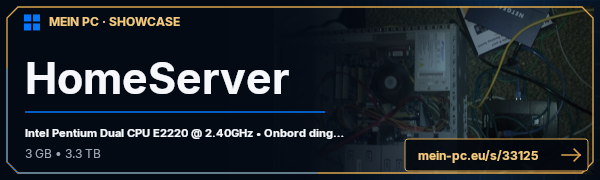 PC-Showcase HomeServer von KaeptnKorn auf MEIN PC