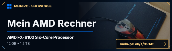 PC-Showcase Mein AMD Rechner von blutsengel auf MEIN PC