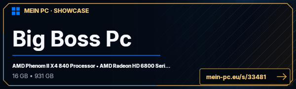 PC-Showcase Big Boss Pc von -BigBoss auf MEIN PC