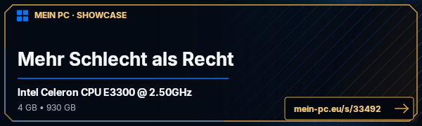 PC-Showcase Mehr Schlecht als Recht von ChrisTrax auf MEIN PC