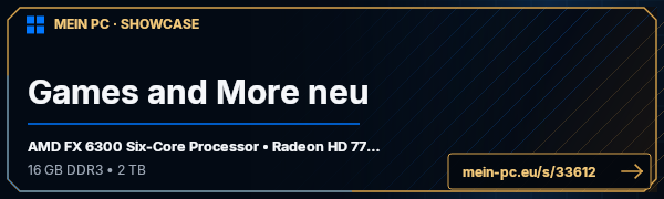 PC-Showcase  Games and More neu von Vandehelsing auf MEIN PC