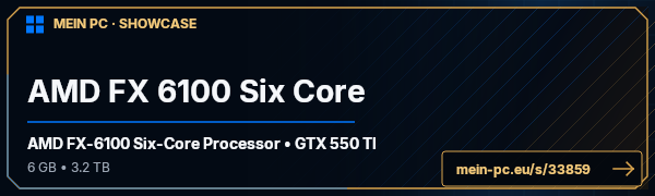 PC-Showcase AMD FX 6100 Six Core von duplecore auf MEIN PC