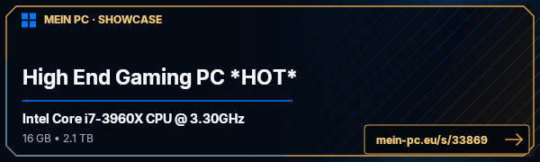 PC-Showcase High End Gaming PC *HOT* von DarkIV auf MEIN PC