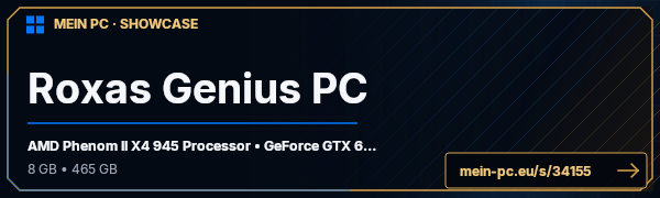 PC-Showcase Roxas Genius PC von Roxas187 auf MEIN PC