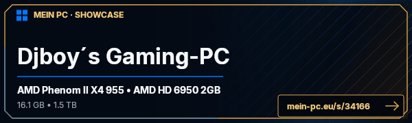 PC-Showcase Djboy´s Gaming-PC von djboy2 auf MEIN PC