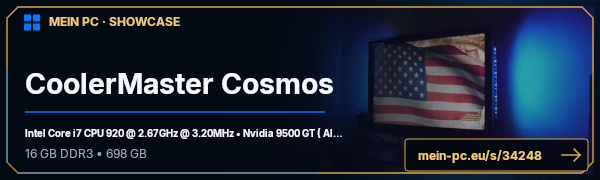 PC-Showcase CoolerMaster Cosmos von painkiller23 auf MEIN PC