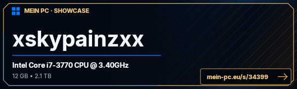 PC-Showcase xskypainzxx von xskypainzxx auf MEIN PC
