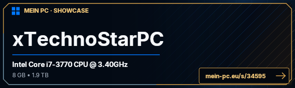 PC-Showcase xTechnoStarPC von xTechnoStar auf MEIN PC