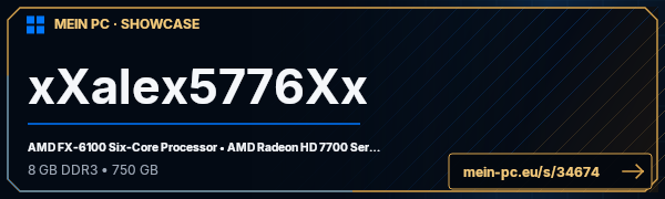 PC-Showcase xXalex5776Xx von xXalex5776Xx auf MEIN PC