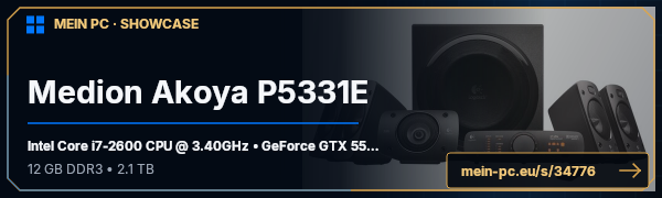 PC-Showcase Medion Akoya P5331E von TheExoduser auf MEIN PC