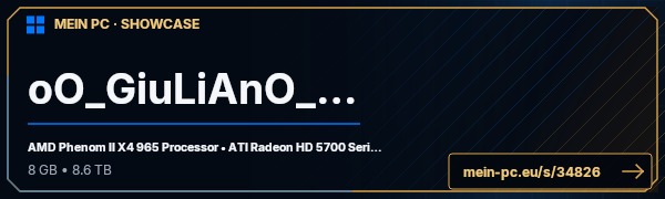 PC-Showcase oO_GiuLiAnO_Oo von oO_GiuLiAnO_Oo auf MEIN PC