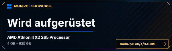 PC-Showcase Wird aufgerüstet von ChaosTeamLP auf MEIN PC
