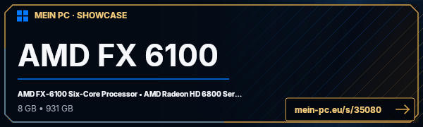 PC-Showcase AMD FX 6100 von tobi55 auf MEIN PC