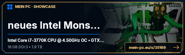 PC-Showcase neues Intel Monster von tobi158 auf MEIN PC