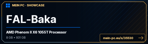 PC-Showcase FAL-Baka  von FAL-Baka auf MEIN PC