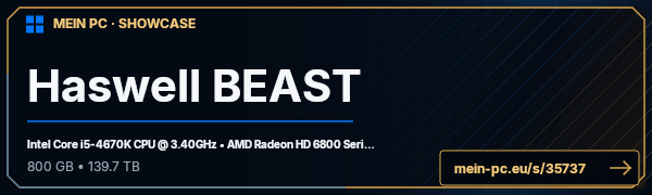 PC-Showcase Haswell BEAST von Srbijanac auf MEIN PC