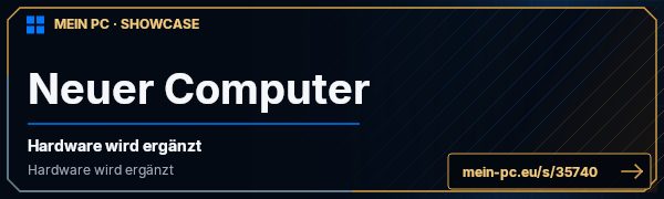 PC-Showcase Neuer Computer von CuiZ auf MEIN PC