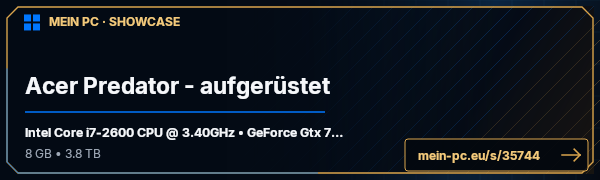 PC-Showcase Acer Predator - aufgerüstet von derBaecker auf MEIN PC