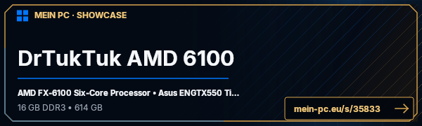 PC-Showcase DrTukTuk AMD 6100 von DrTukTuk auf MEIN PC
