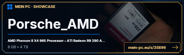 PC-Showcase Porsche_AMD von Anti_cHR1st auf MEIN PC