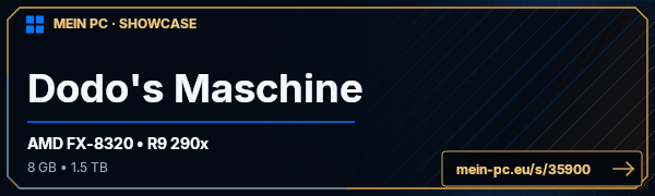 PC-Showcase Dodo's Maschine von IDodo auf MEIN PC