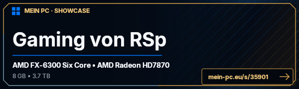 PC-Showcase Gaming von RSp von RSp auf MEIN PC
