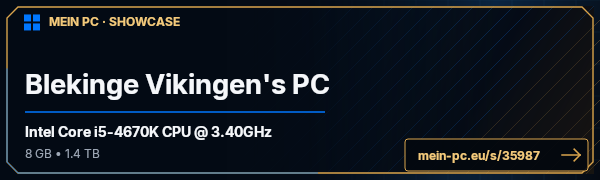 PC-Showcase Blekinge Vikingen's PC von blekinge auf MEIN PC