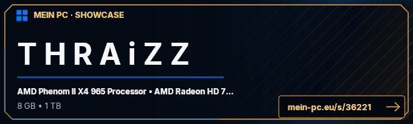 PC-Showcase T H R A i Z Z von thraizz auf MEIN PC