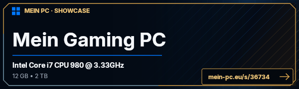 PC-Showcase Mein Gaming PC von KoRn01 auf MEIN PC