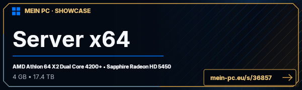 PC-Showcase Server x64 von SirAL auf MEIN PC