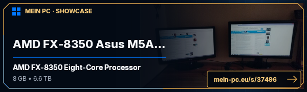 PC-Showcase AMD FX-8350 Asus M5A97 EVO R2.0 von xxZocker87xx auf MEIN PC