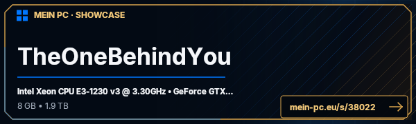 PC-Showcase TheOneBehindYou von TheOneBehindYou1 auf MEIN PC