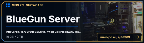 PC-Showcase BlueGun Server von [Teddy] auf MEIN PC