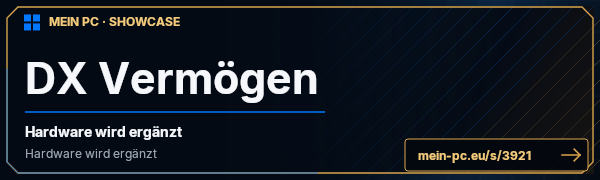 PC-Showcase DX Vermögen von DXShadow auf MEIN PC
