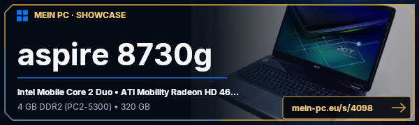 PC-Showcase aspire 8730g von ikusa auf MEIN PC