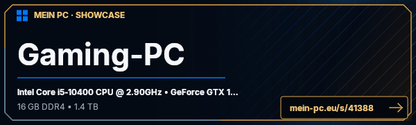 PC-Showcase Gaming-PC von DorKenny1989 auf MEIN PC