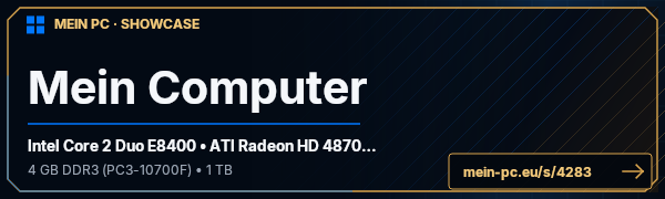 PC-Showcase Mein Computer von Stmywe auf MEIN PC