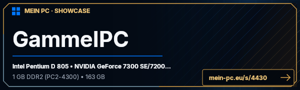 PC-Showcase GammelPC von cheater_200 auf MEIN PC