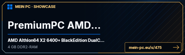 PC-Showcase PremiumPC AMD64 von florianbs auf MEIN PC