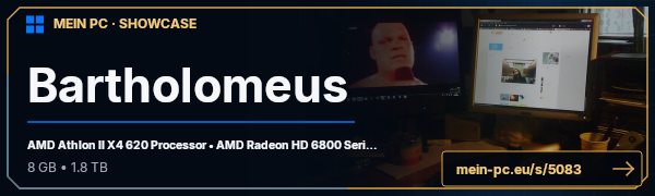 PC-Showcase Bartholomeus von hermie666 auf MEIN PC