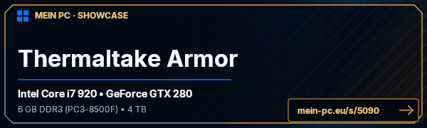 PC-Showcase Thermaltake Armor von Der Angebetete auf MEIN PC