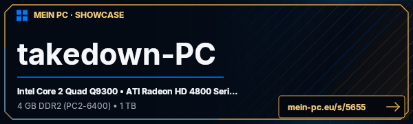 PC-Showcase takedown-PC von takedown auf MEIN PC