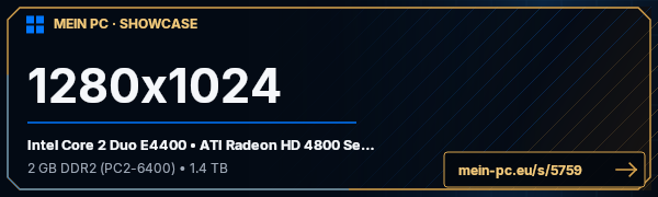 PC-Showcase 1280x1024 von nneerrdd auf MEIN PC