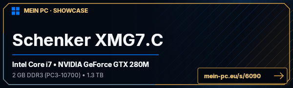 PC-Showcase Schenker XMG7.C von quake666 auf MEIN PC