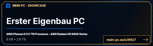 PC-Showcase Erster Eigenbau PC von Seele auf MEIN PC