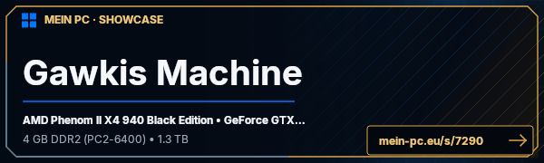 PC-Showcase Gawkis Machine von Gawki auf MEIN PC