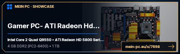 PC-Showcase Gamer PC- ATI Radeon Hd 5850 von leorealo auf MEIN PC