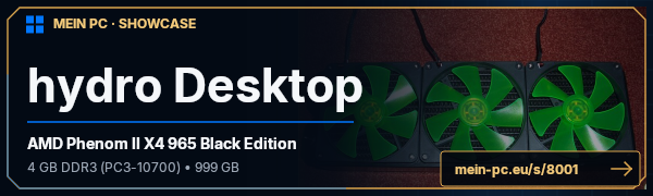 PC-Showcase hydro Desktop von hydro auf MEIN PC